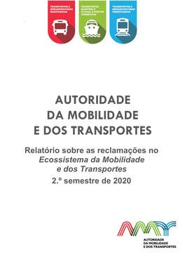 Relatório Sobre As Reclamações No Ecossistema Da Mobilidade E Dos Transportes 2.º Semestre De 2020