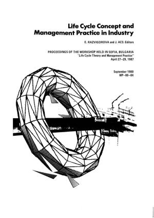 Life Cycle Concept and Management Practice in Industry