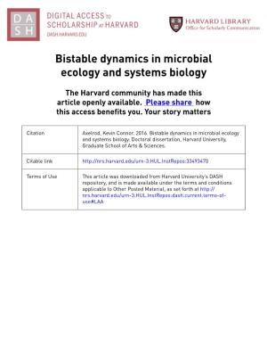 Bistable Dynamics in Microbial Ecology and Systems Biology