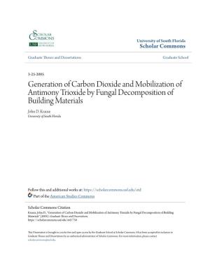 Generation of Carbon Dioxide and Mobilization of Antimony Trioxide by Fungal Decomposition of Building Materials John D