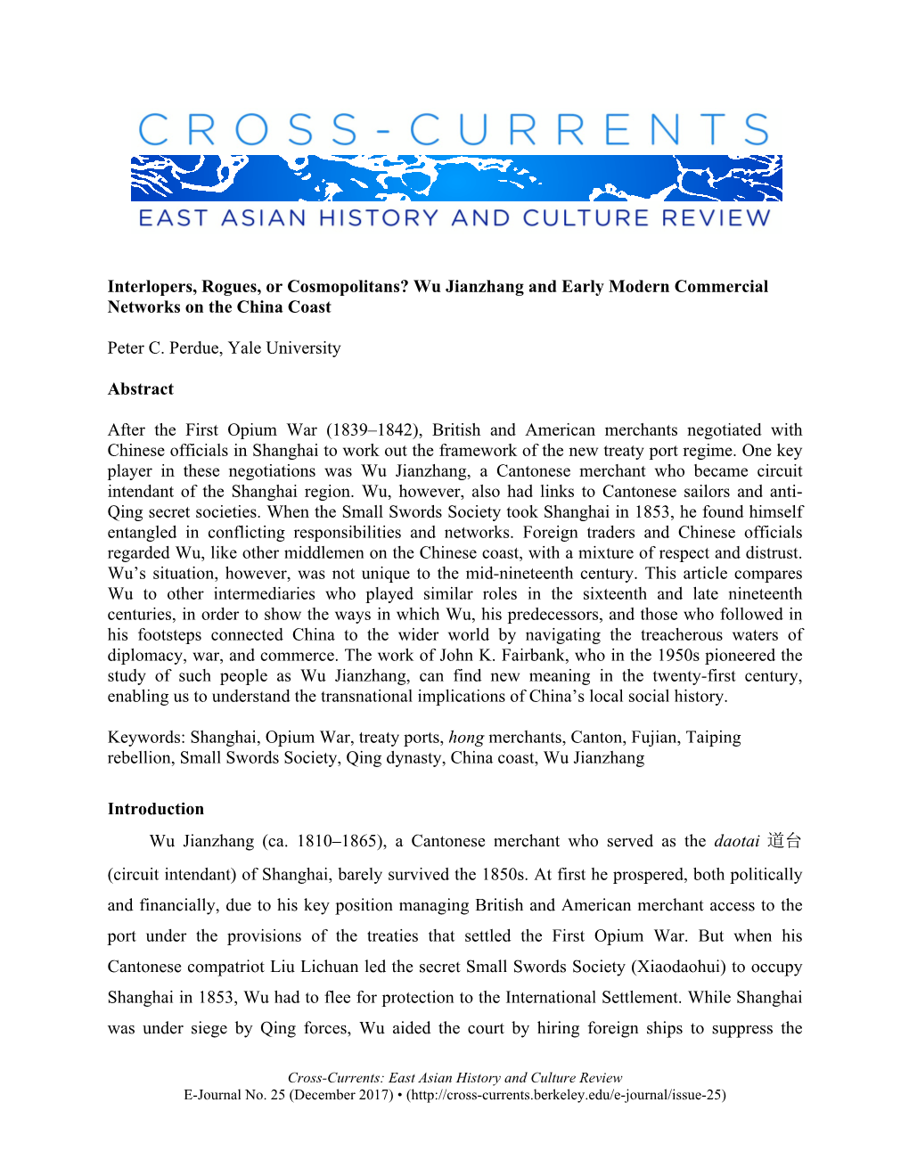 Interlopers, Rogues, Or Cosmopolitans? Wu Jianzhang and Early Modern Commercial Networks on the China Coast