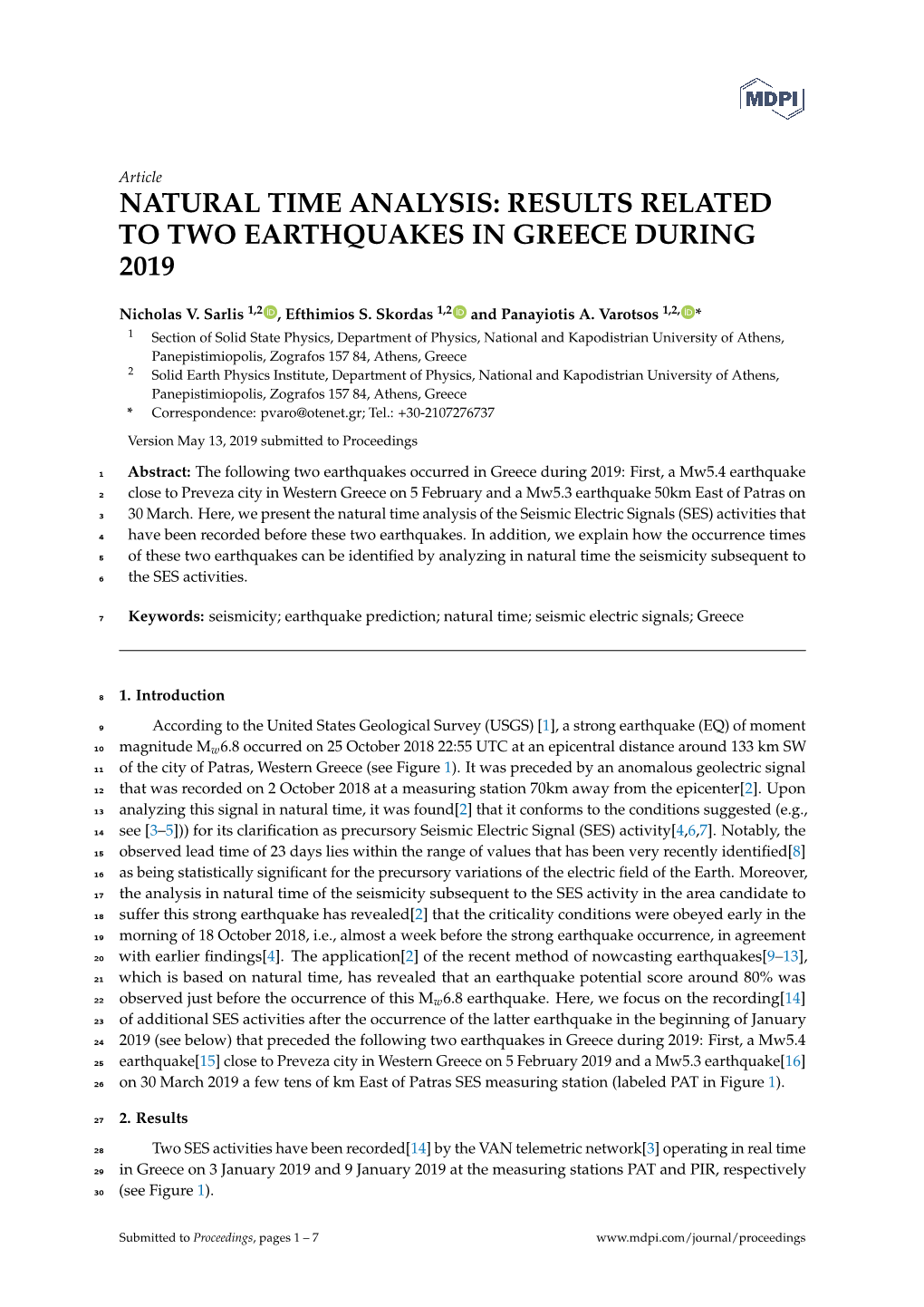 Natural Time Analysis: Results Related to Two Earthquakes in Greece During 2019