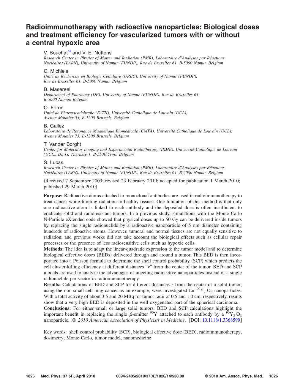 Radioimmunotherapy with Radioactive Nanoparticles: Biological Doses and Treatment Efﬁciency for Vascularized Tumors with Or Without a Central Hypoxic Area ͒ V