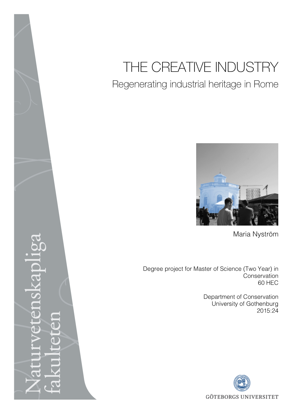 The Creative Industry