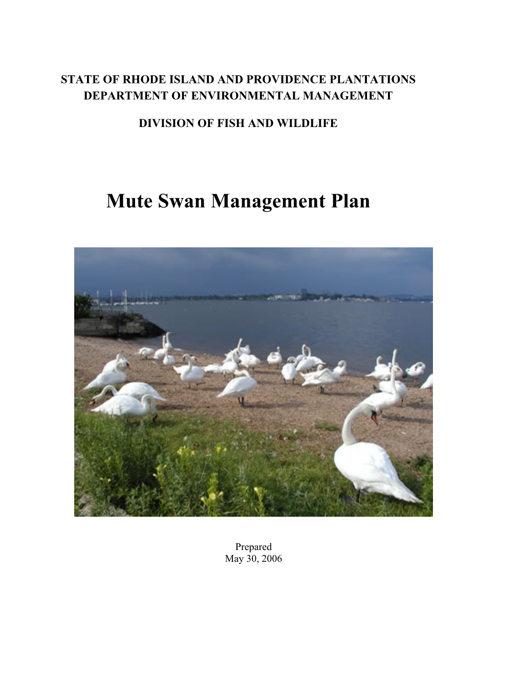 RIDEM, Fish & Wildlife Mute Swan Management Plan 2007