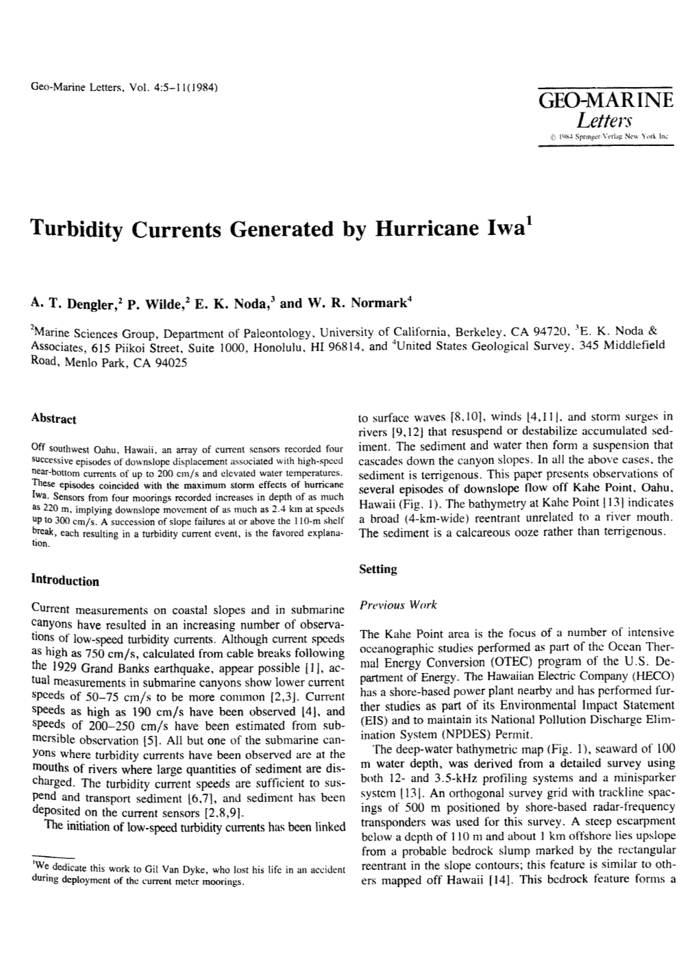 Turbidity Currents Generated by Hurricane Iwa