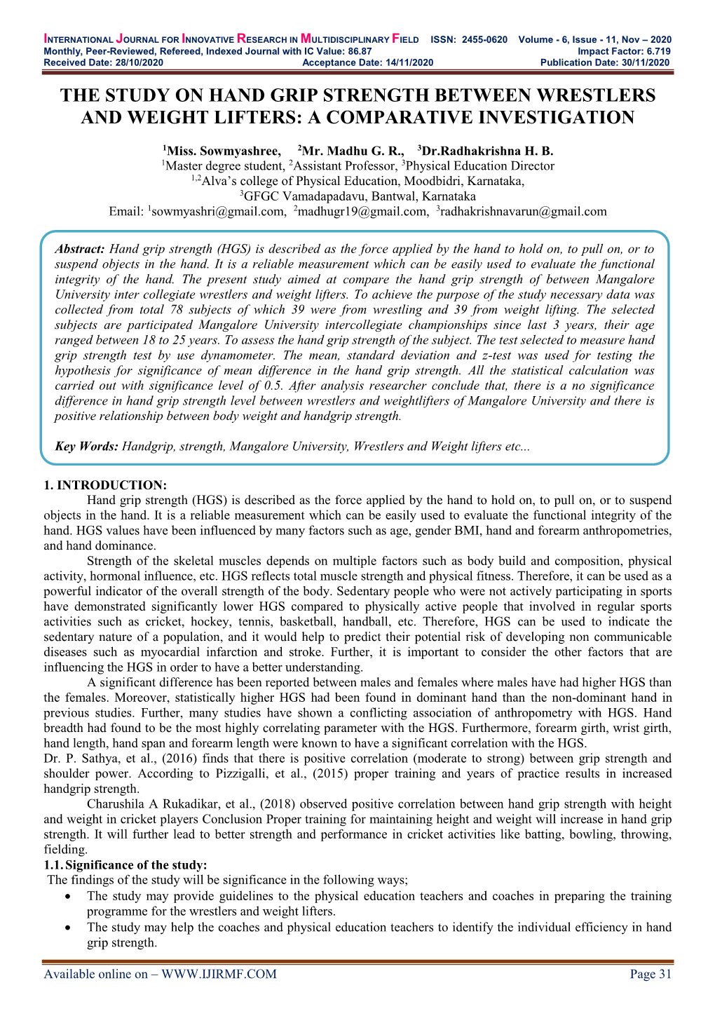 The Study on Hand Grip Strength Between Wrestlers and Weight Lifters: a Comparative Investigation