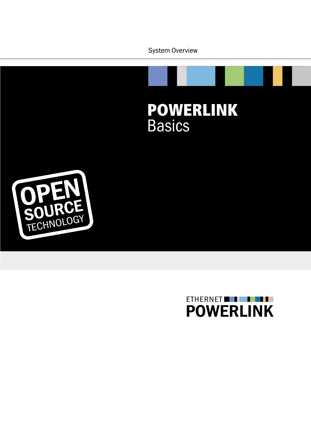 POWERLINK Basics Why Real-Time Industrial Ethernet?