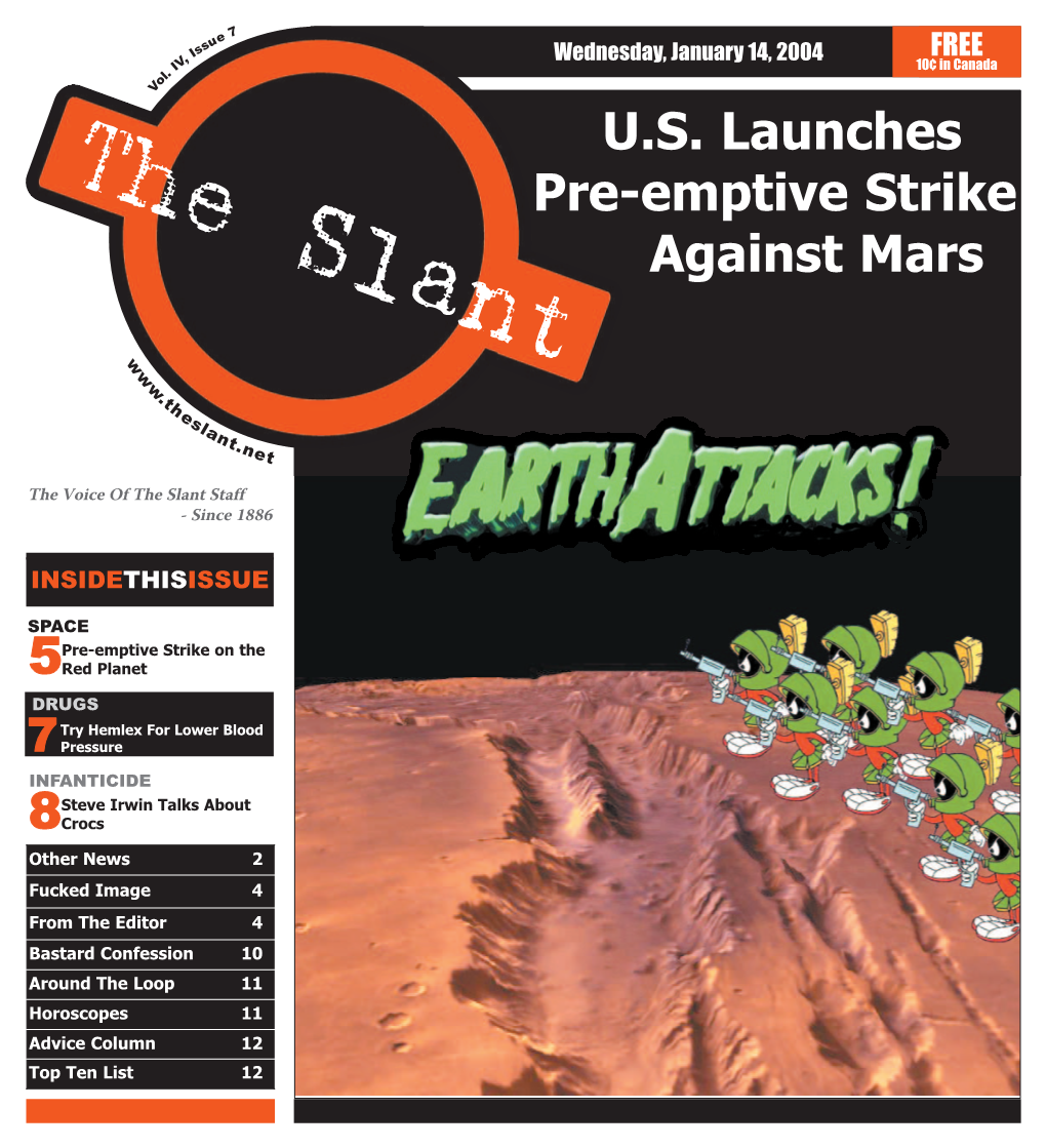 U.S. Launches Pre-Emptive Strike Against Mars