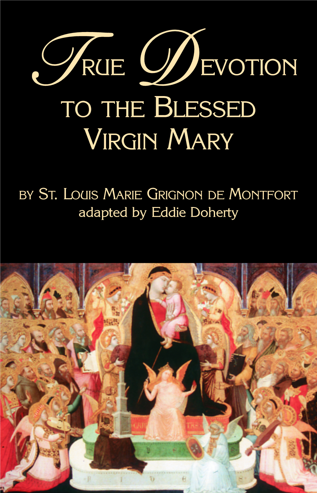 305-26 Truedevotion to the Blessed Virgin Mary