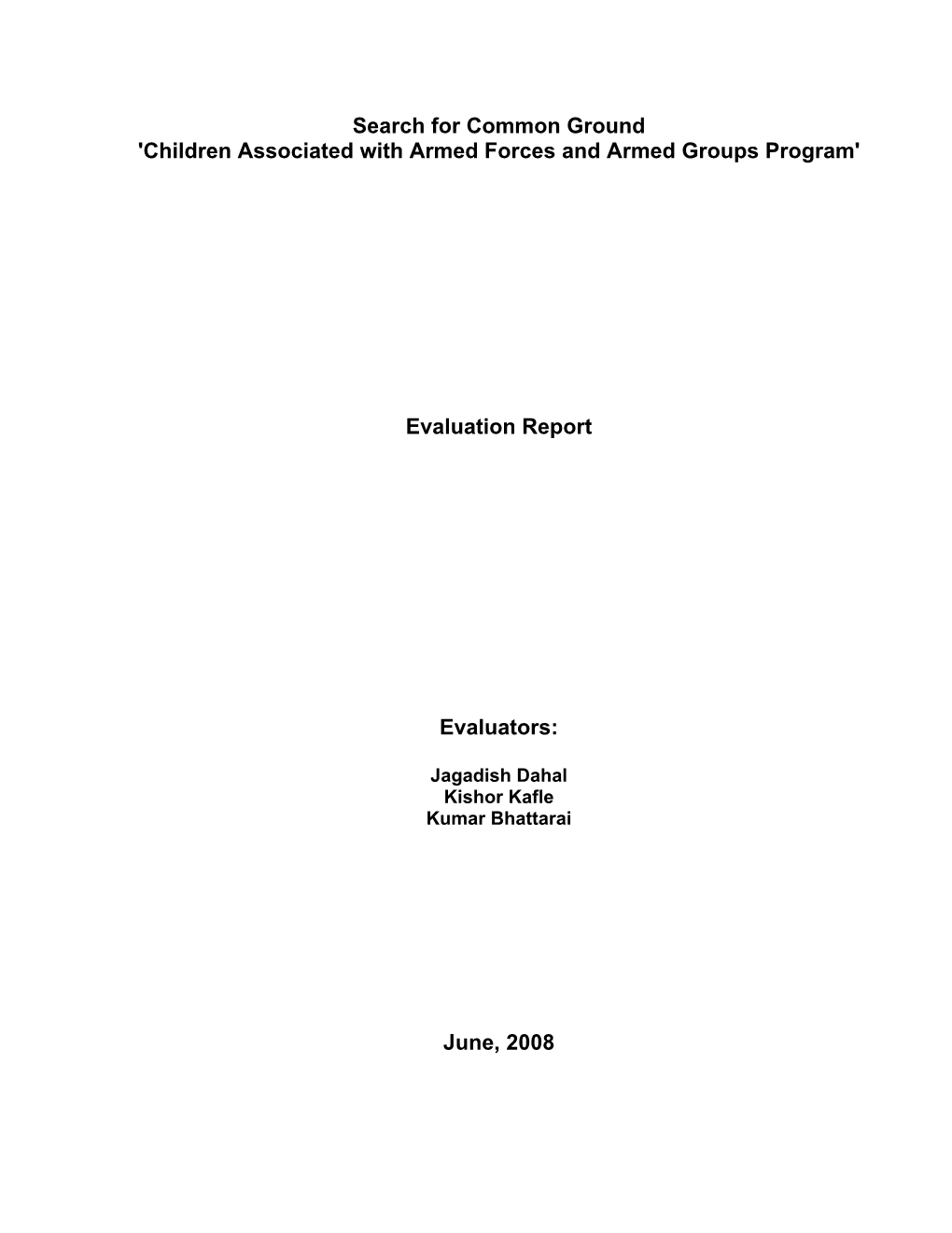 Children Associated with Armed Forces and Armed Groups Program'