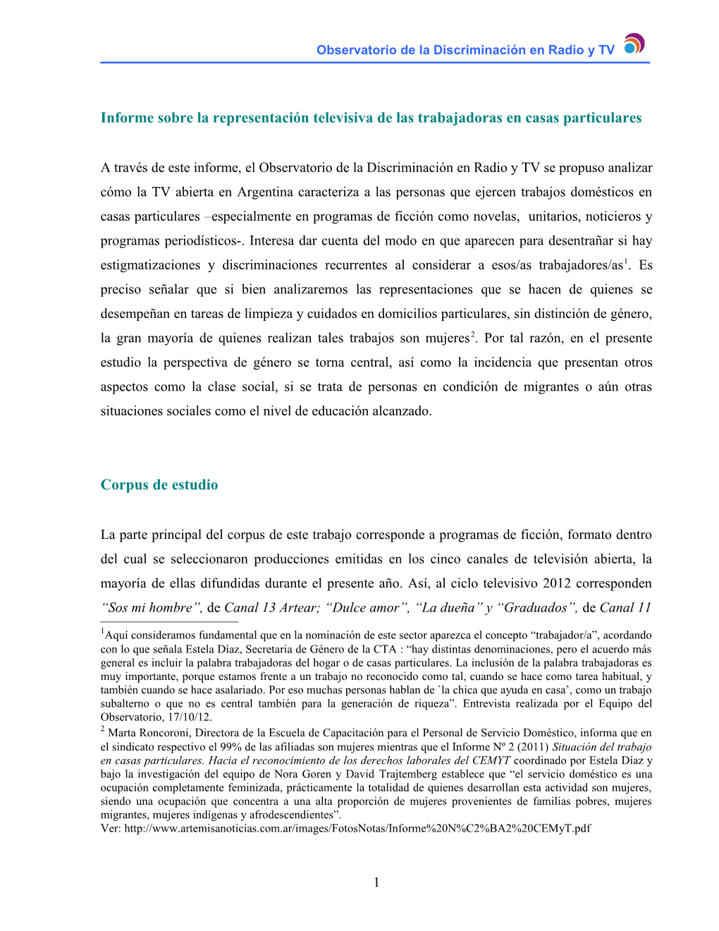 Informe Sobre La Representación Televisiva De Las Trabajadoras En Casas Particulares Corpus De Estudio