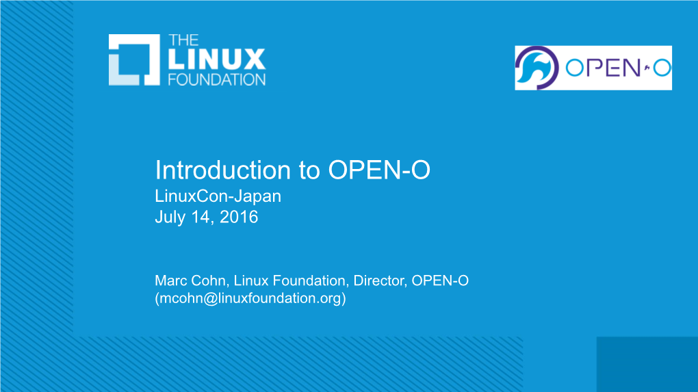 Introduction to OPEN-O Linuxcon-Japan July 14, 2016