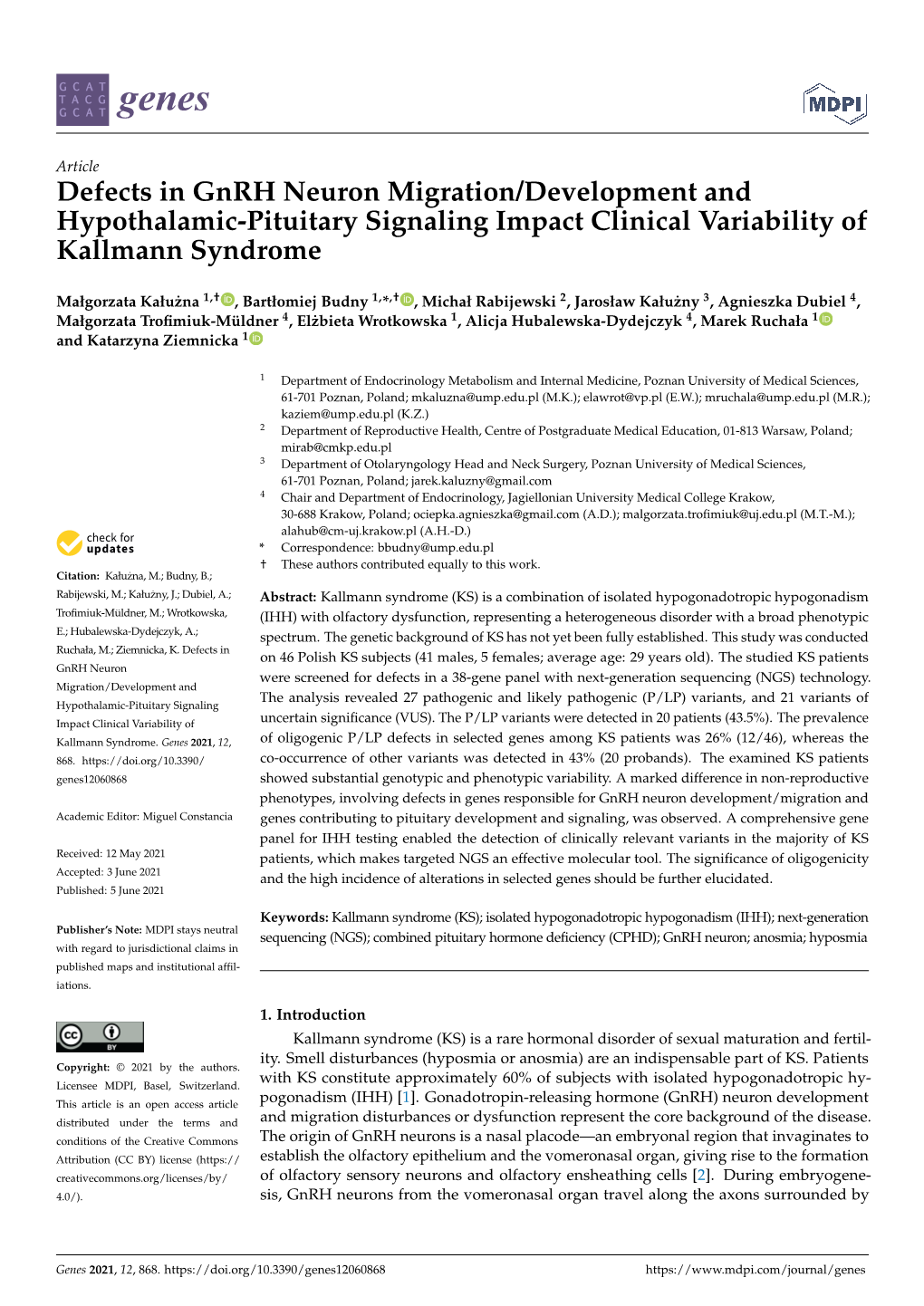 Defects in Gnrh Neuron Migration/Development and Hypothalamic-Pituitary Signaling Impact Clinical Variability of Kallmann Syndrome