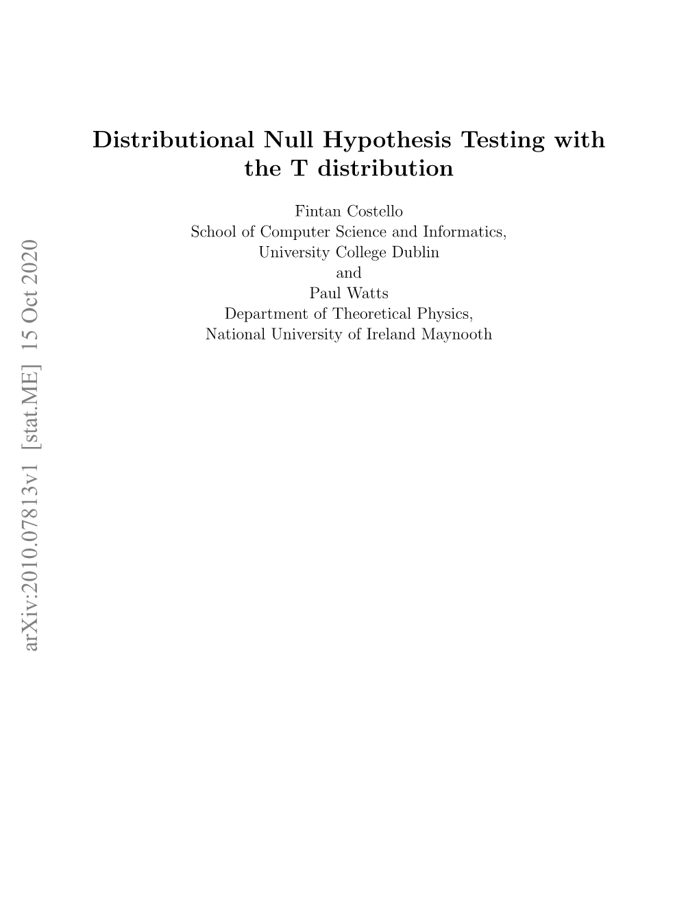 Distributional Null Hypothesis Testing with the T Distribution Arxiv