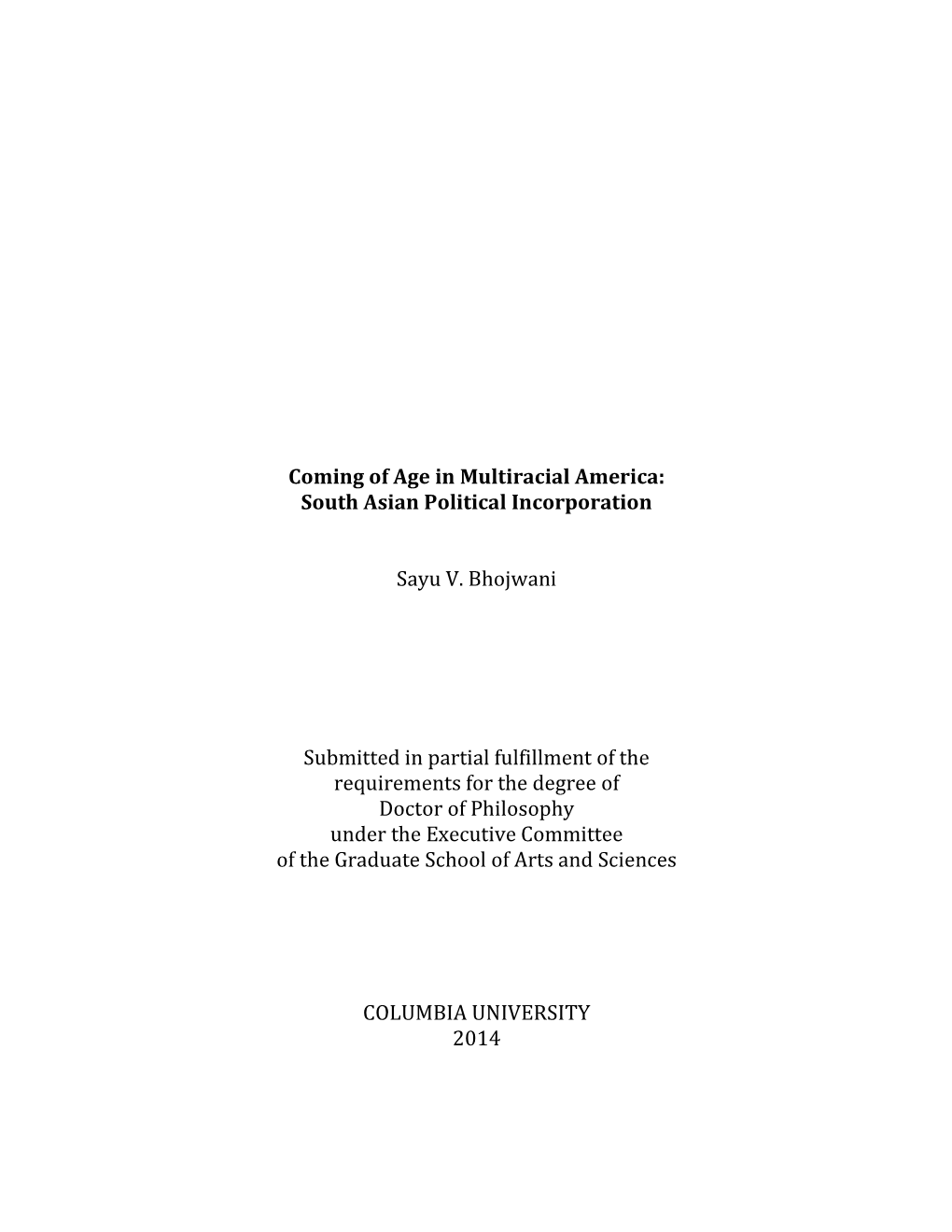 Coming of Age in Multiracial America: South Asian Political Incorporation