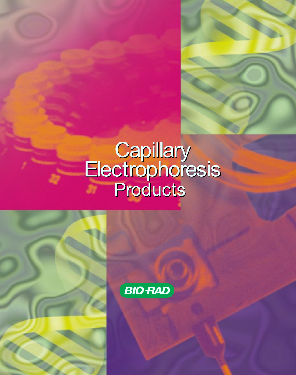 Capillary Electrophoresiselectrophoresis Productsproducts Table of Contents