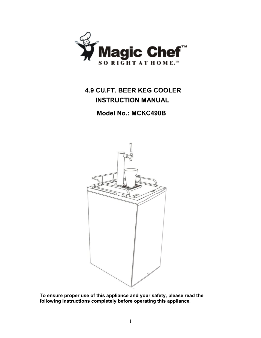 4.9 CU.FT. BEER KEG COOLER INSTRUCTION MANUAL Model No