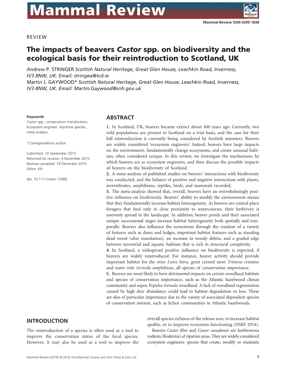 The Impacts of Beavers Castor Spp. on Biodiversity and the Ecological Basis for Their Reintroduction to Scotland, UK Andrew P