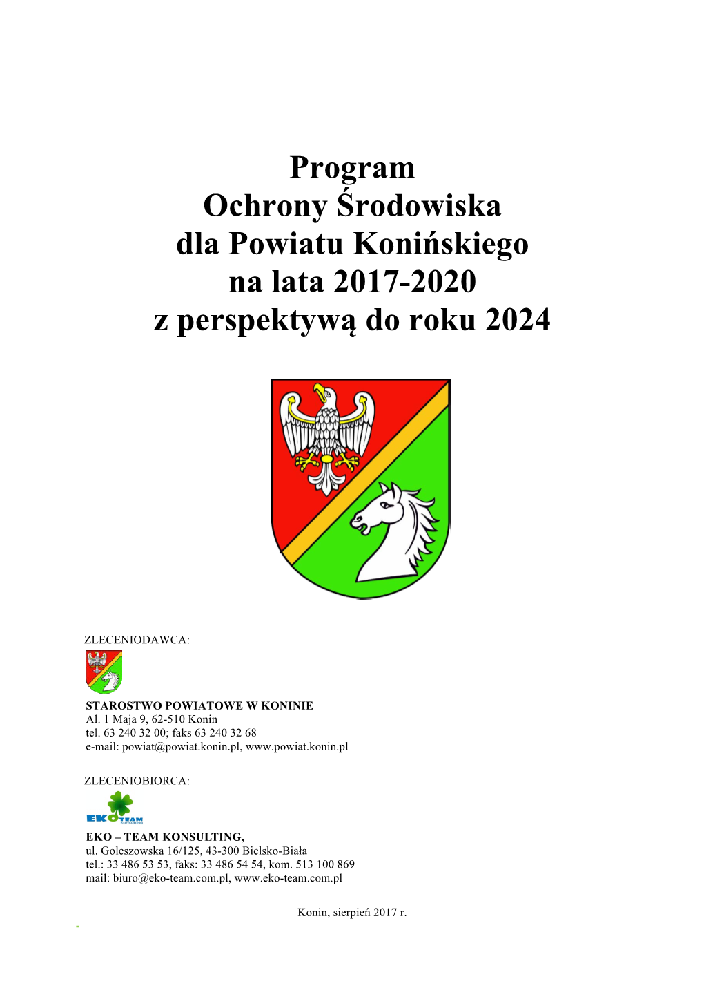 Program Ochrony Środowiska Dla Powiatu Konińskiego Na Lata 2017-2020 Z Perspektywą Do Roku 2024
