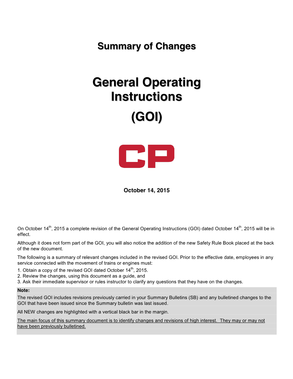 General Operating Instructions (GOI) Dated October 14Th, 2015 Will Be in Effect