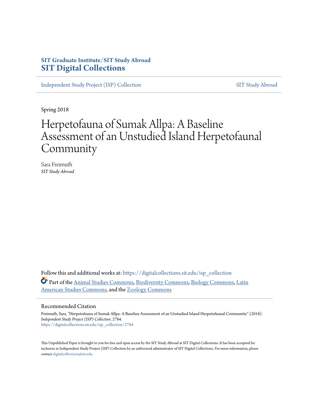 Herpetofauna of Sumak Allpa: a Baseline Assessment of an Unstudied Island Herpetofaunal Community Sara Freimuth SIT Study Abroad