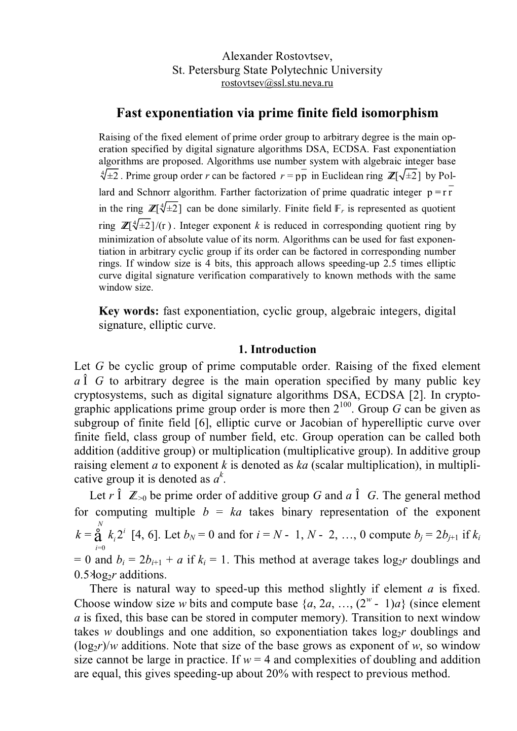 Fast Exponentiation Via Prime Finite Field Isomorphism