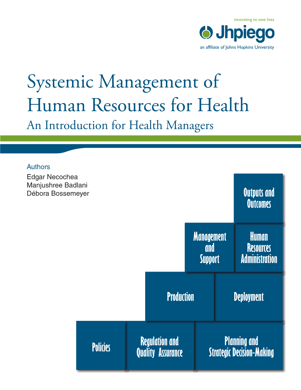 Systemic Management of Human Resources for Health an Introduction for Health Managers