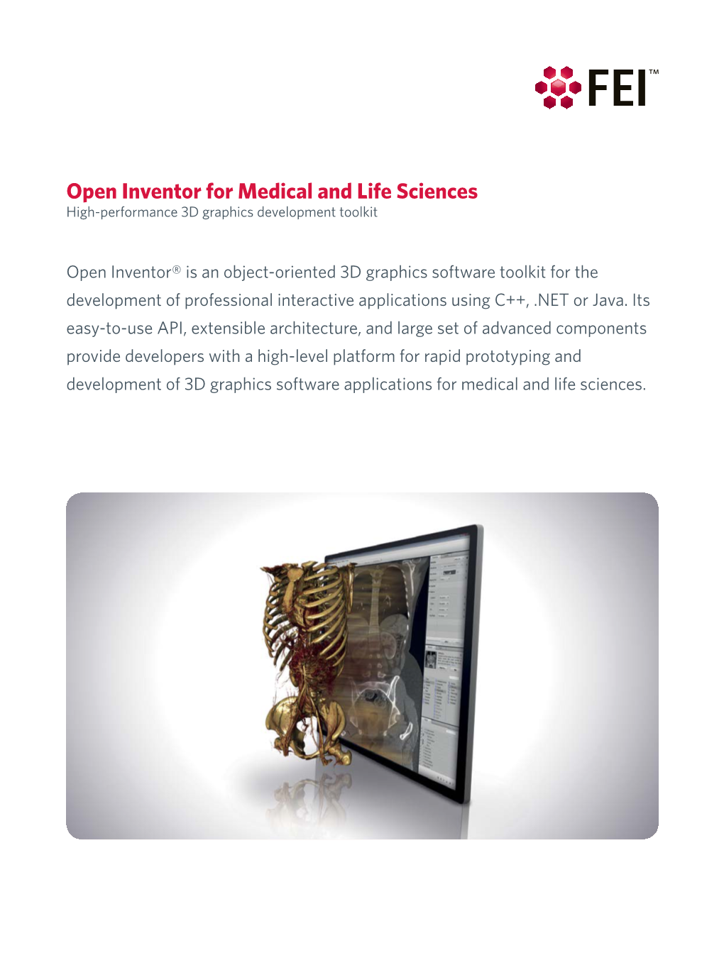 Open Inventor 3D Software Development Toolkit for Medical And