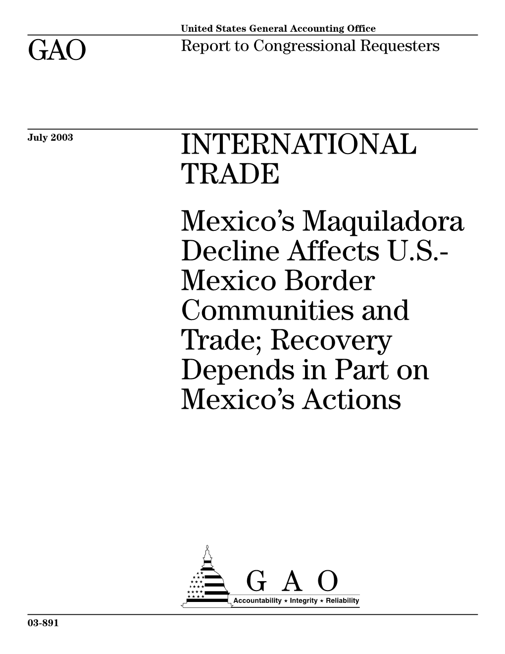 GAO-03-891 International Trade: Mexico's Maquiladora Decline