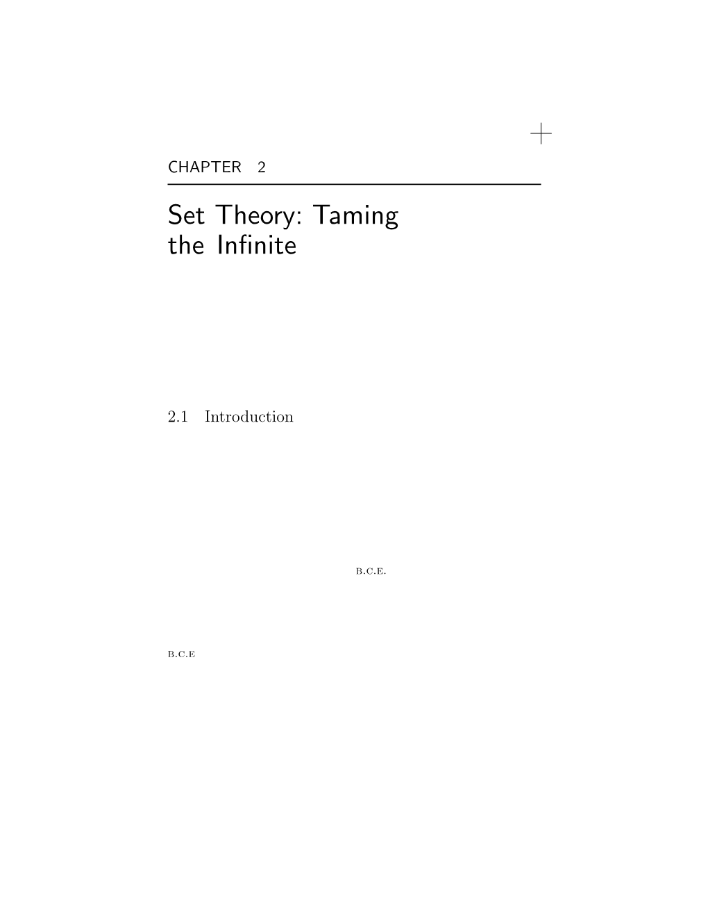 Set Theory: Taming the Inﬁnite