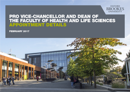 Pro Vice-Chancellor and Dean of the Faculty of Health and Life Sciences Appointment Details