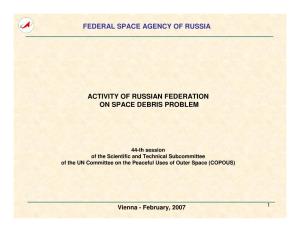 Federal Space Agency of Russia Activity of Russian
