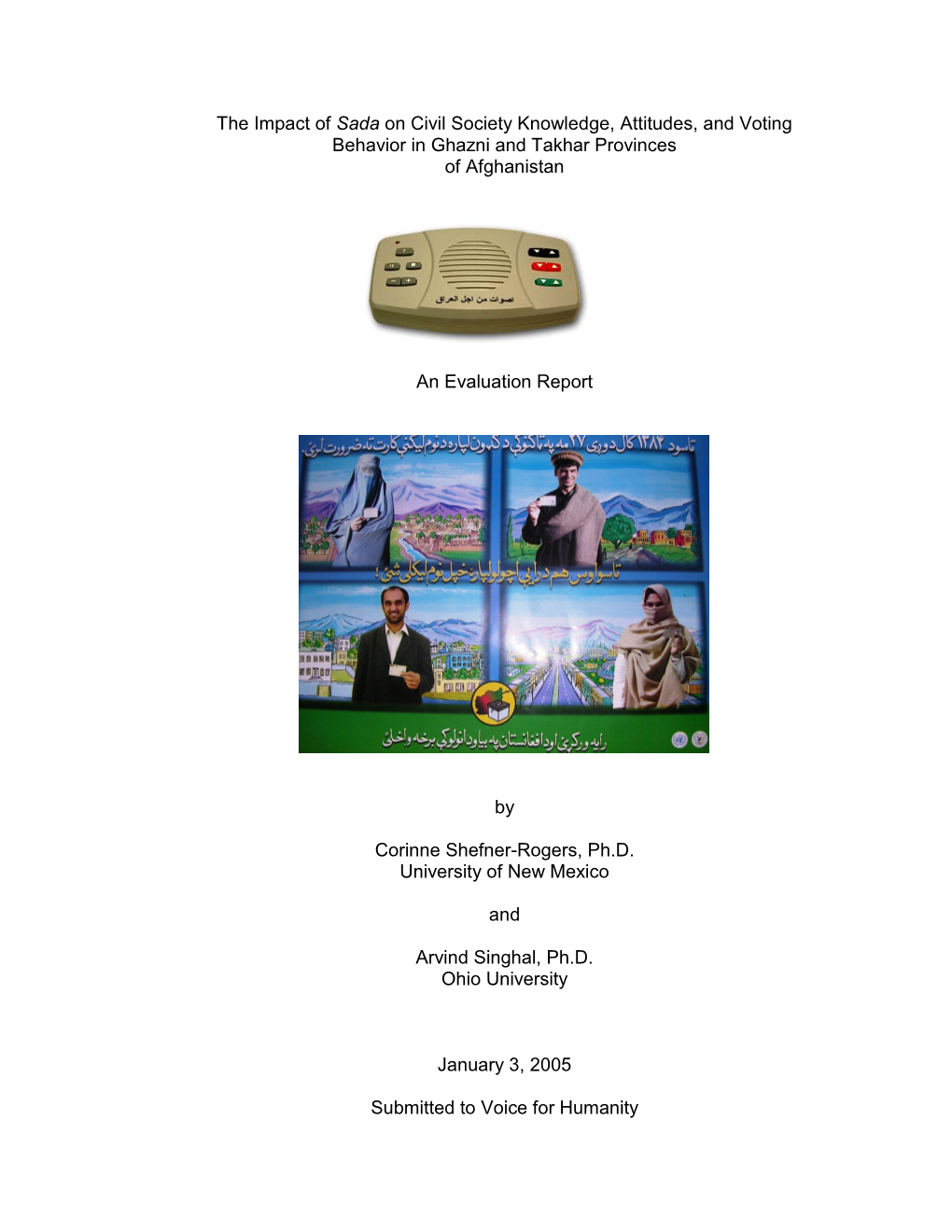 The Impact of Sada on Civil Society Knowledge, Attitudes, and Voting Behavior in Ghazni and Takhar Provinces of Afghanistan