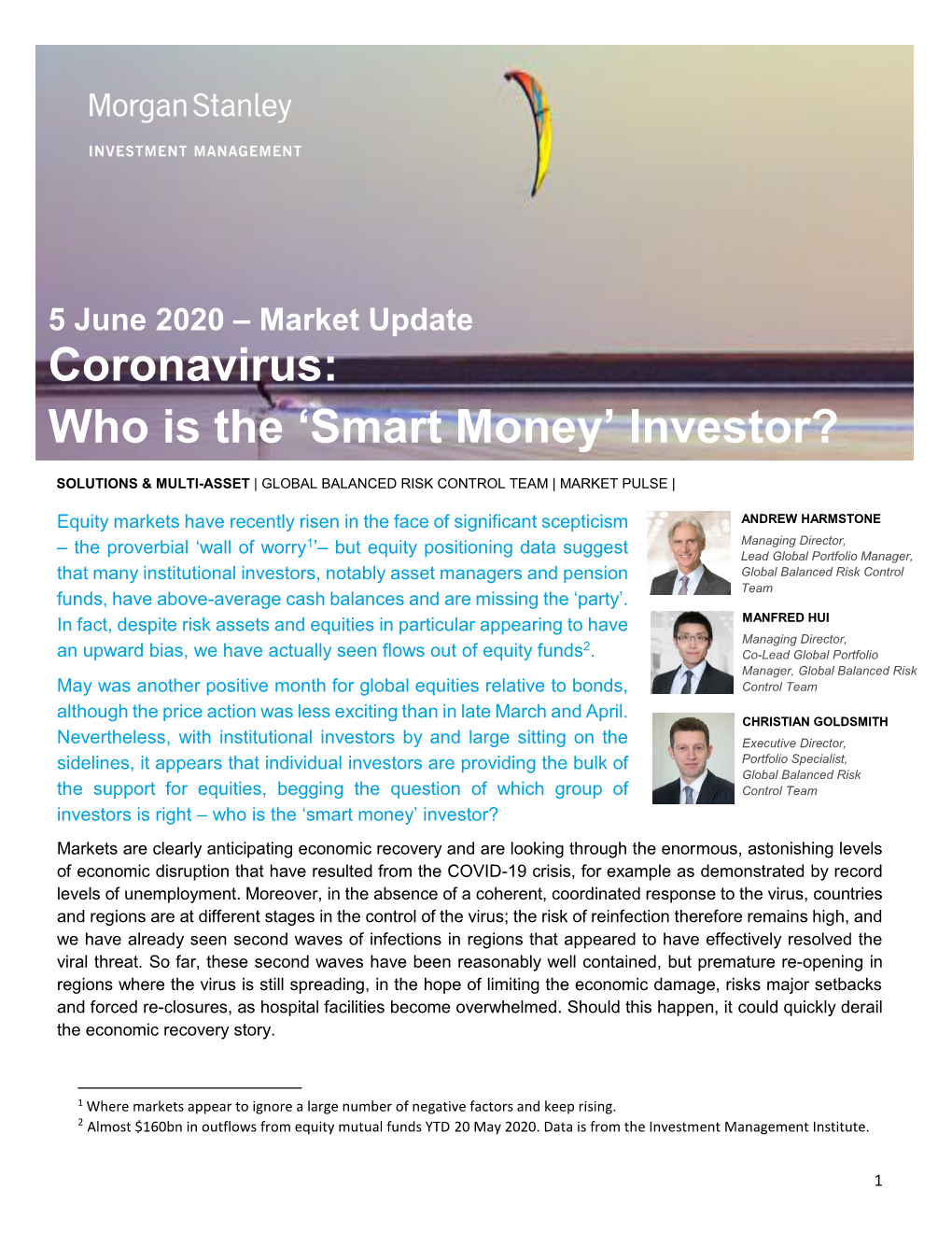 'Smart Money' Investor?