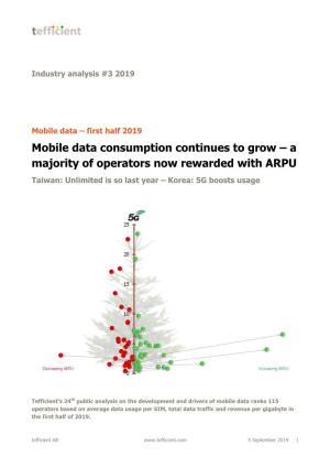 Mobile Data Consumption Continues to Grow – a Majority of Operators Now Rewarded with ARPU