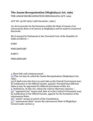 The Assam Reorganisation (Meghalaya) Act, 1969 the ASSAM REORGANISATION (MEGHALAYA) ACT, 1969