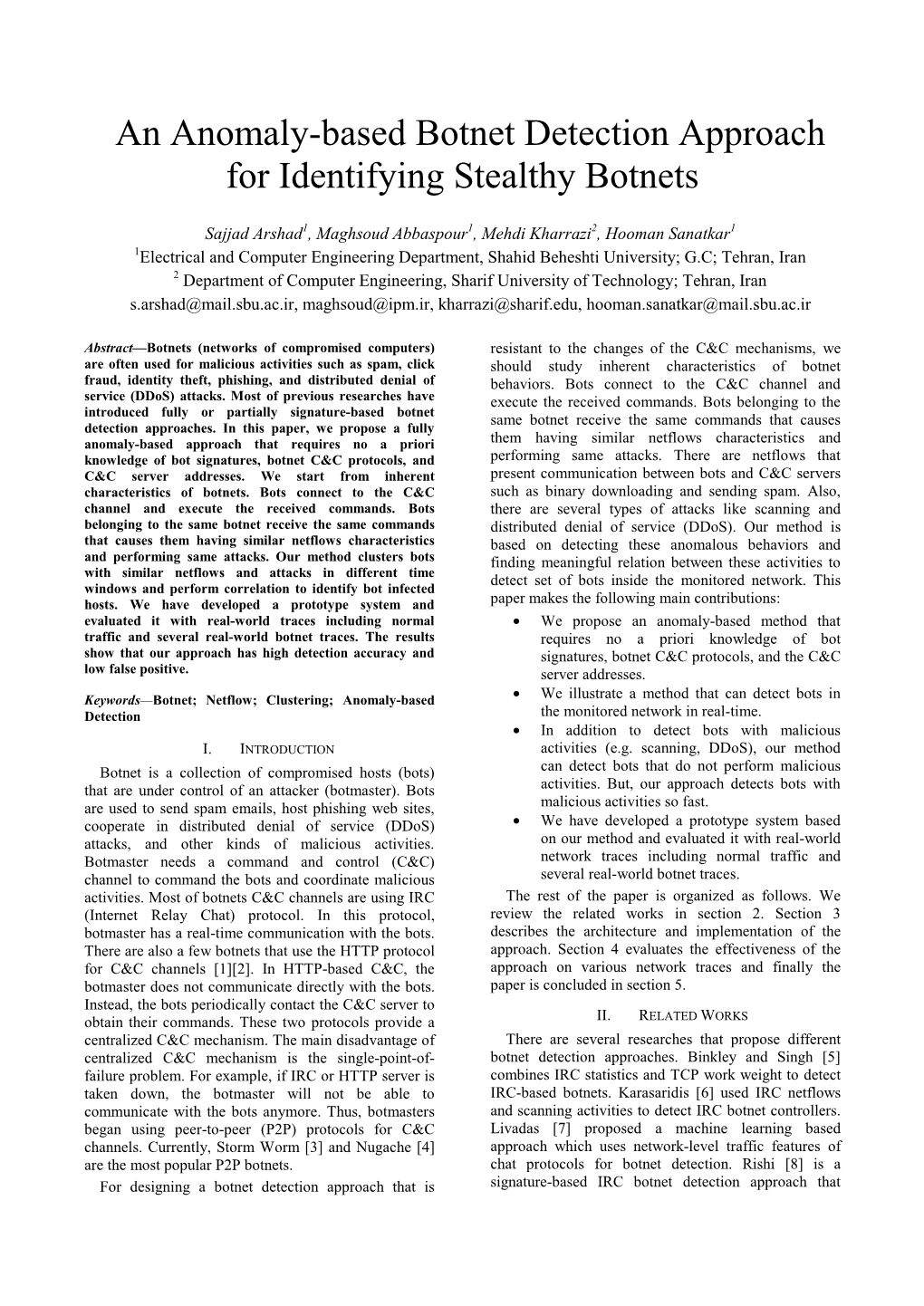 An Anomaly-Based Botnet Detection Approach for Identifying Stealthy Botnets