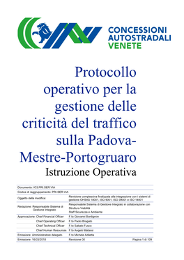 Protocollo Operativo Per La Gestione Delle Criticità Del Traffico Sulla Padova- Mestre-Portogruaro Istruzione Operativa