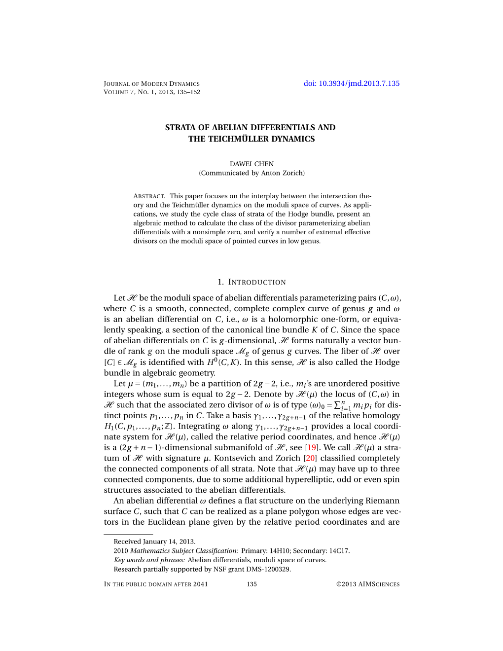 Strata of Abelian Differentials and the Teichmüller Dynamics