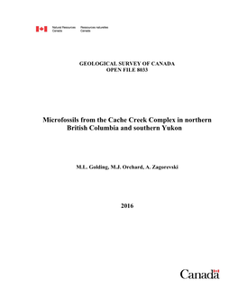 Microfossils from the Cache Creek Complex in Northern British Columbia and Southern Yukon