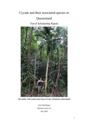 Cycads and Their Associated Species in Queensland Travel Scholarship Report