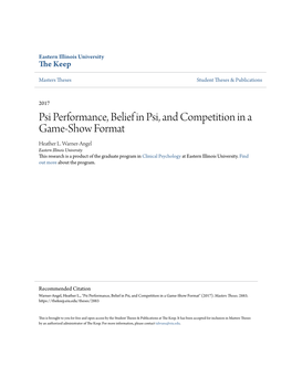 Psi Performance, Belief in Psi, and Competition in a Game-Show Format Heather L