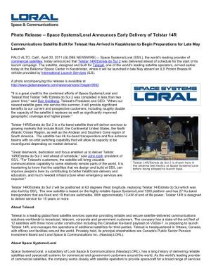 Photo Release -- Space Systems/Loral Announces Early Delivery of Telstar 14R