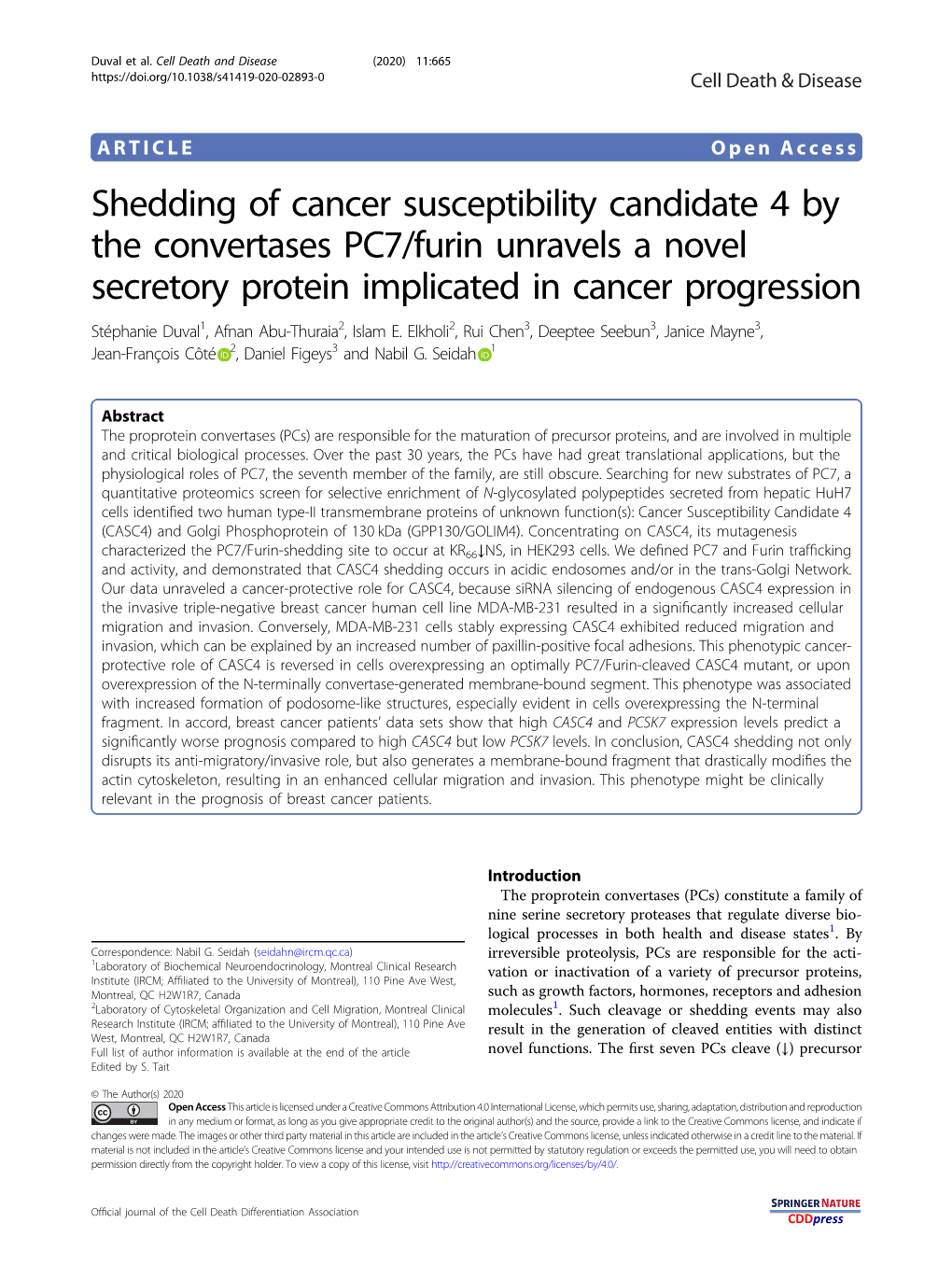 Shedding of Cancer Susceptibility Candidate 4 by the Convertases