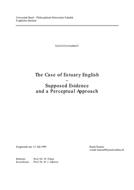 The Case of Estuary English – Supposed Evidence and a Perceptual Approach