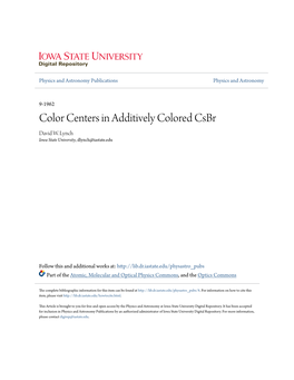 Color Centers in Additively Colored Csbr David W