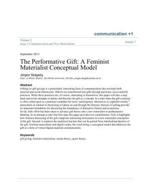 The Performative Gift: a Feminist Materialist Conceptual Model Jörgen Skågeby Dept