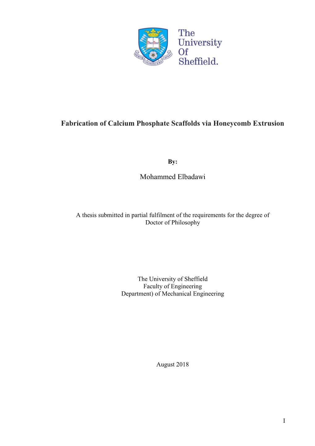 Fabrication of Calcium Phosphate Scaffolds Via Honeycomb Extrusion