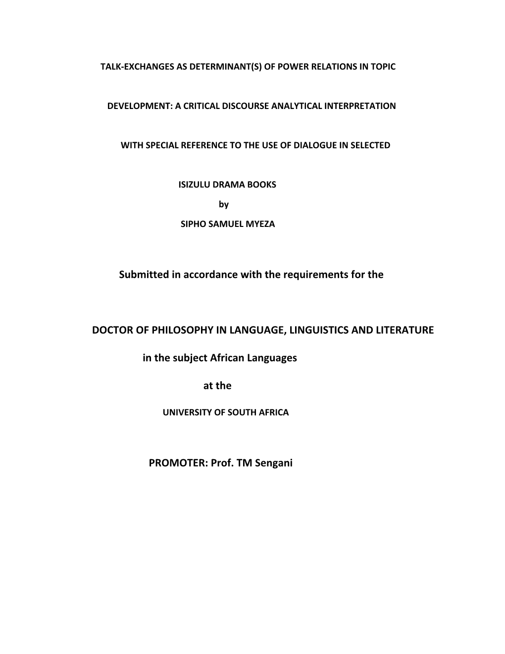 Talk-Exchanges As Determinant(S) of Power Relations in Topic Development in Selected Isizulu Drama Books